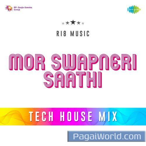 Mor Swapneri Saathi Tech House Mix Mor Swapneri Saathi Tech House Mix Poster