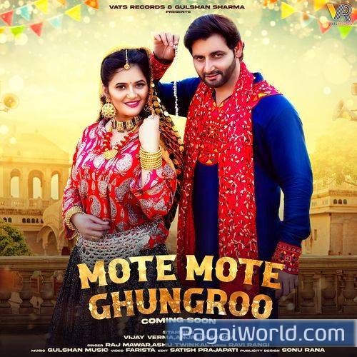 Mote Mote Ghungroo feat Vijay Varma Anjali Raghav Poster