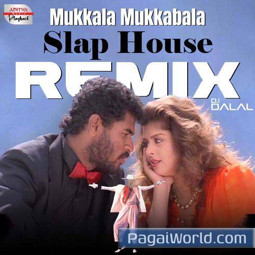 Mukkala Mukkabala Slap House Remix Mukkala Mukkabala Slap House Remix Poster