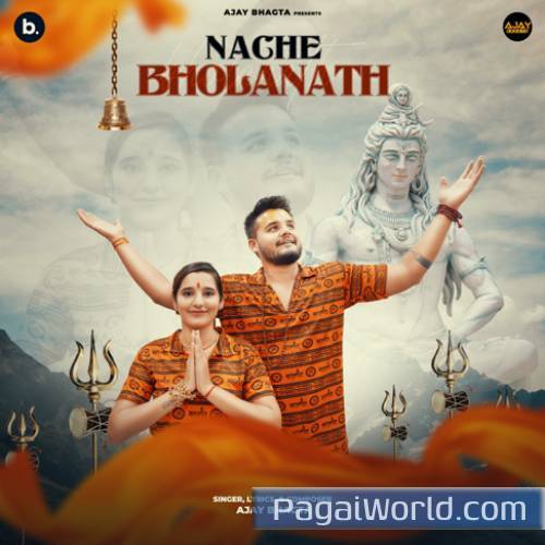 Nache Bholanath Poster