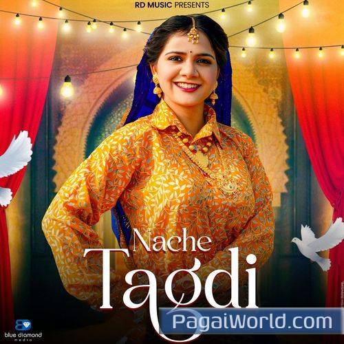 Nache Tagdi Nache Tagdi Poster