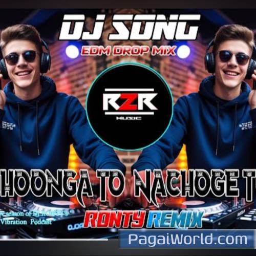 NACHOONGA TO NACHOGE TUM  UNIQUE STYLE CIRCUIT Poster