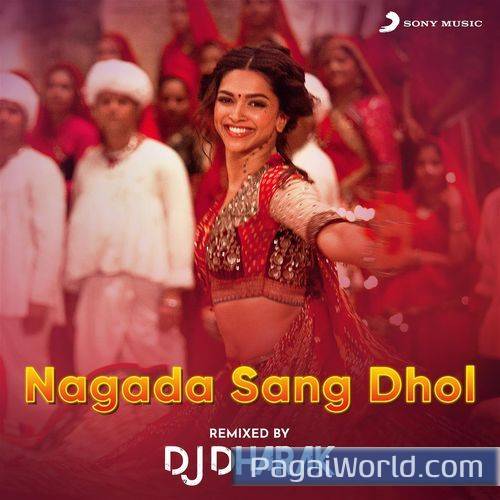 Nagada Sang Dhol Remixed by DJ Dharak Poster