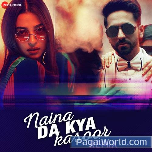 Naina Da Kya Kasoor Remix Poster