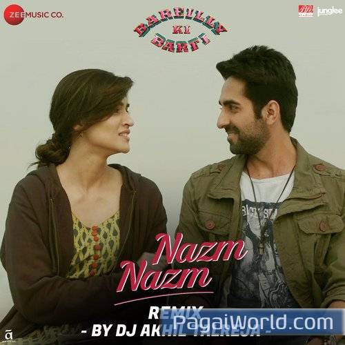 Nazm Nazm Remix By Dj Akhil Talreja Poster