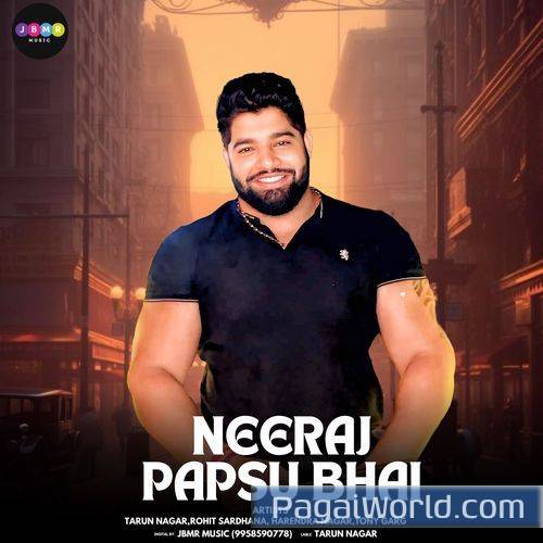 Neeraj Papsu Bhai Neeraj Papsu Bhai Poster