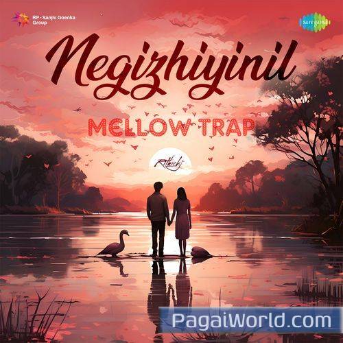 Negizhiyinil Mellow Trap Negizhiyinil Mellow Trap Poster