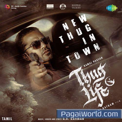 New Thug In Town From Thug Life Tamil New Thug In Town From Thug Life Tamil Poster