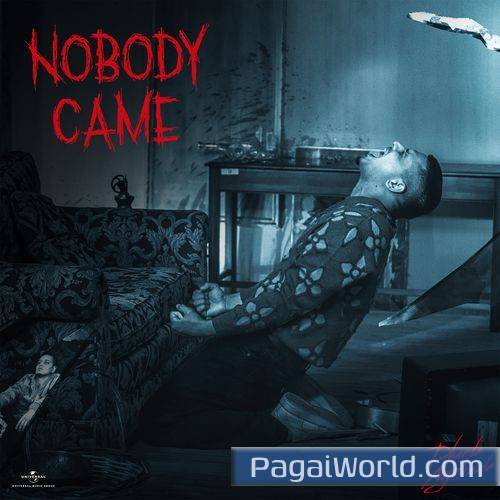 Nobody Came Poster