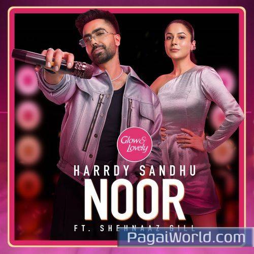 Noor Feat Shehnaaz Gill Noor Feat Shehnaaz Gill Poster
