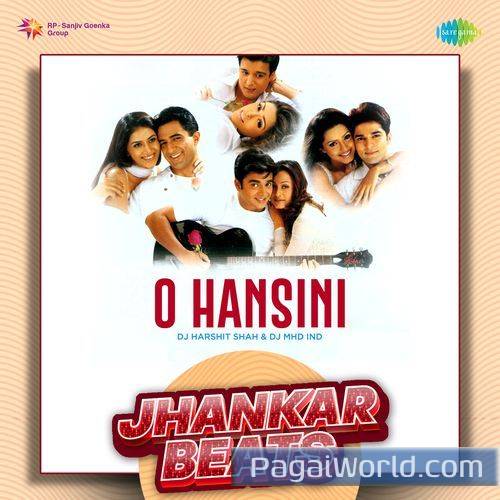 O Hansini   Jhankar Beats Poster