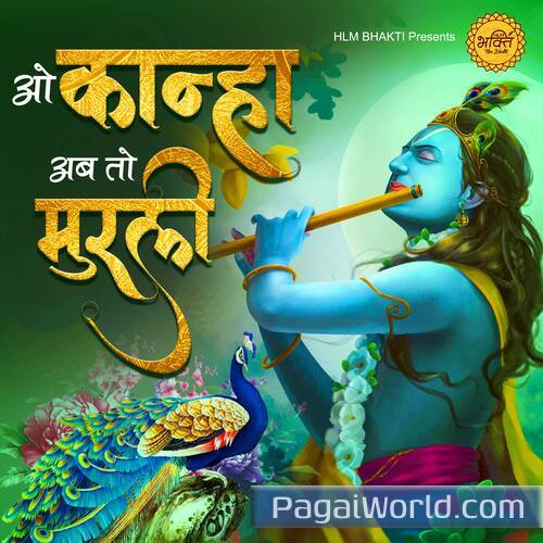 O Kanha Ab Toh Murli Poster
