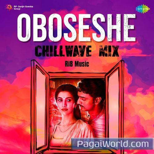 Oboseshe ChillWave Mix Oboseshe ChillWave Mix Poster