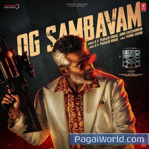 Og Sambavam From Good Bad Ugly Og Sambavam From Good Bad Ugly Poster