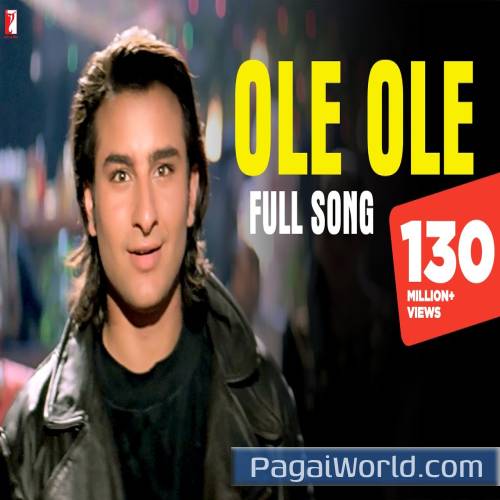 Ole Ole Full Yeh Dillagi Poster