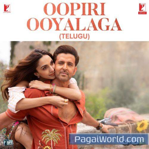 Oopiri Ooyalaga From WAR 2 Telugu Version Oopiri Ooyalaga From WAR 2 Telugu Version Poster