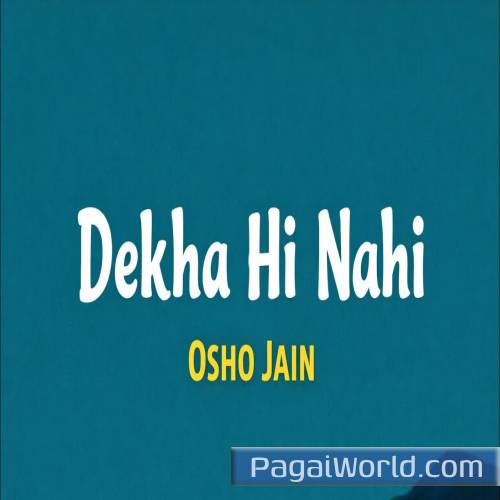 Osho Jain Dekha Hi Nahi Poster