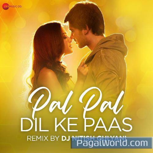 Pal Pal Dil Ke Paas Remix By Dj Nitish Poster