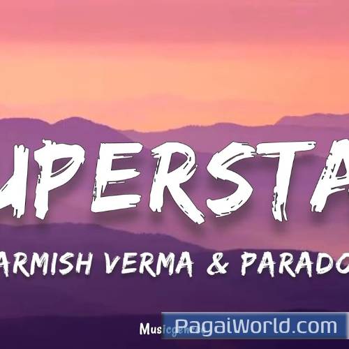 Parmish Verma Paradox Superstar Poster