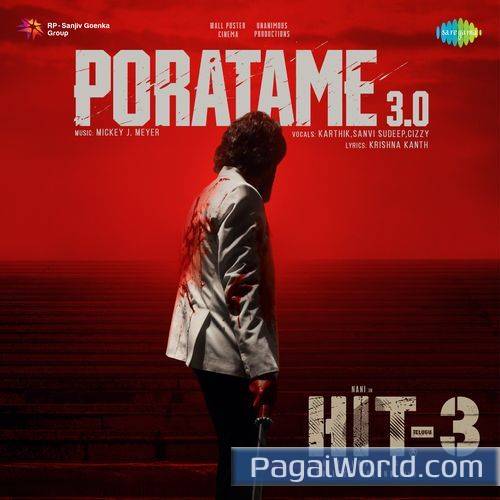Poratame 30 From Hit 3 Telugu Poratame 30 From Hit 3 Telugu Poster