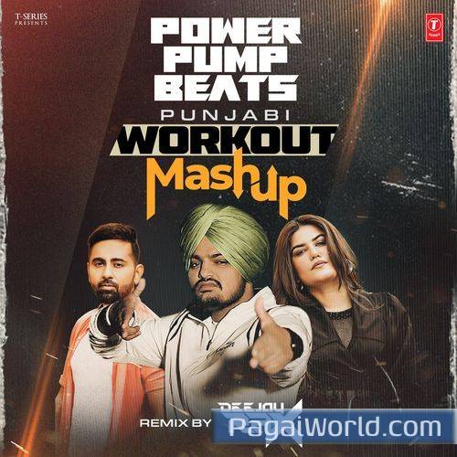 Power Pump Beats Punjabi Workout MashupRemix By Deejay Rax Power Pump Beats Punjabi Workout MashupRemix By Deejay Rax Poster