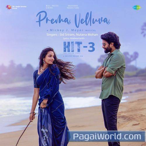 Prema Velluva From Hit 3 Telugu Prema Velluva From Hit 3 Telugu Poster