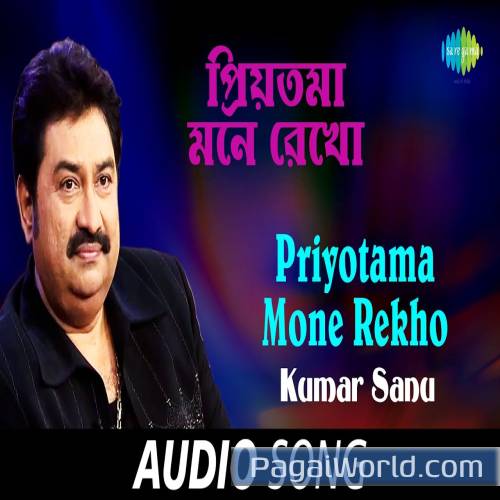 Priyotama Mone Rekho Kumar Sanu. Poster