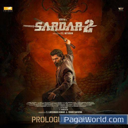 Prologue Theme From Sardar 2 Prologue Theme From Sardar 2 Poster