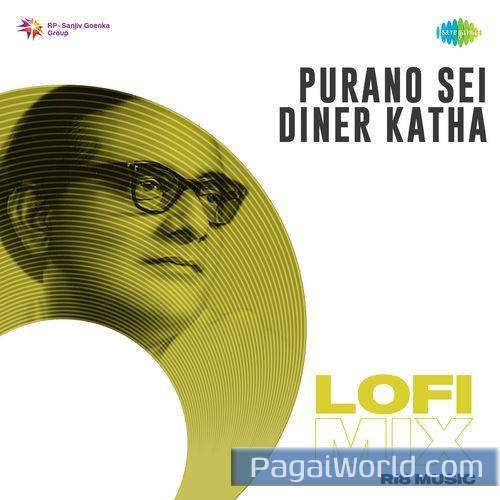 Purano Sei Diner Katha Lofi Mix Purano Sei Diner Katha Lofi Mix Poster