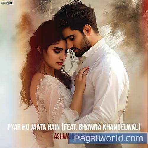 Pyar Ho Jaata Hain Poster