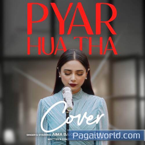 Pyar Hua Tha Poster
