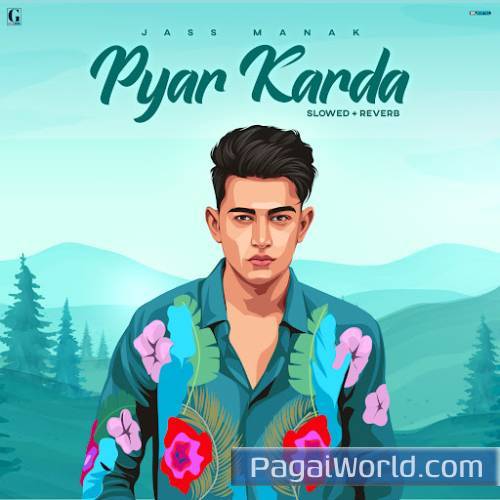 Pyar Karda (Slowed Reverb) Poster