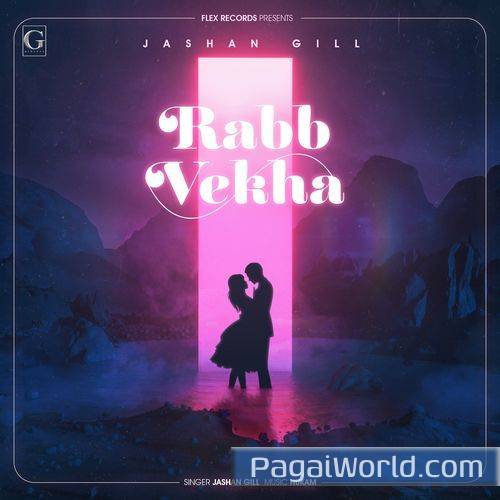 Rabb Vekha Rabb Vekha Poster