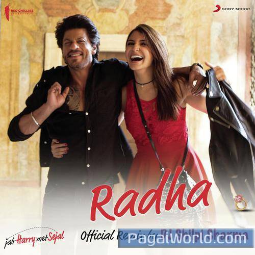 Radha Official Remix by DJ Shilpi Sharma From Jab Harry Met Sejal Poster