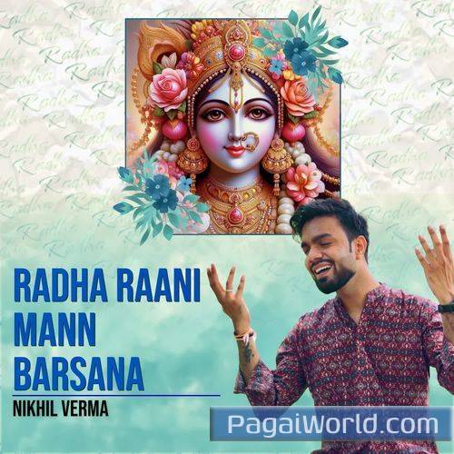 Radha Raani Mann Barsana New Version Poster