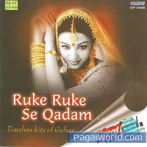 Ruke Ruke Se Qadam Ruke Ruke Se Qadam Poster