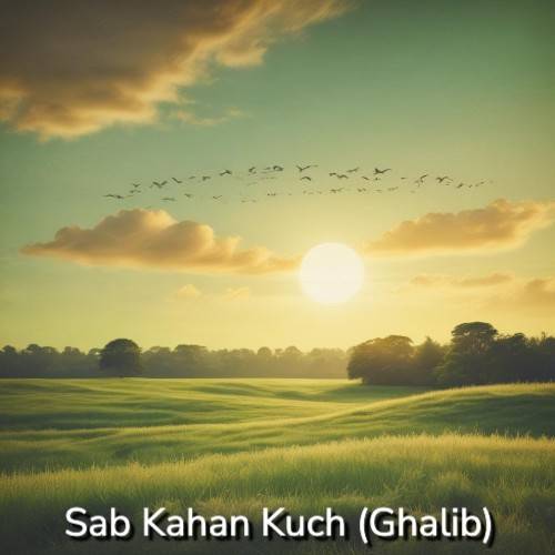 Sab Kahan Kuch (Ghalib) Poster