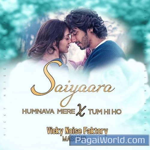 Saiyaara Mega Mashup Saiyaara Mega Mashup Poster