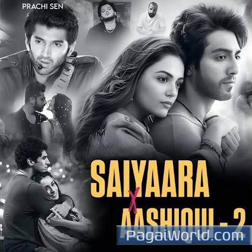 Saiyaara X Aashiqui 2 Saiyaara X Aashiqui 2 Poster