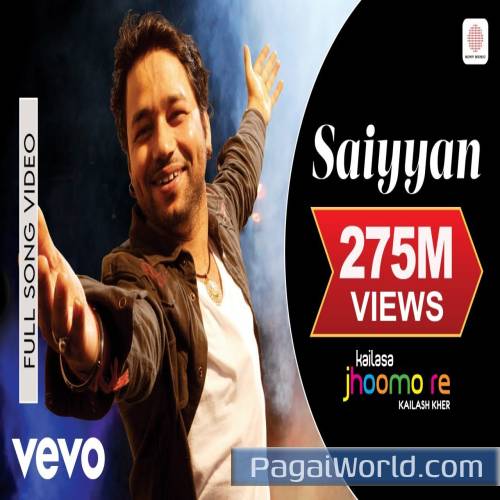 Saiyyan Kailash Kher Paresh Kamath Naresh Poster