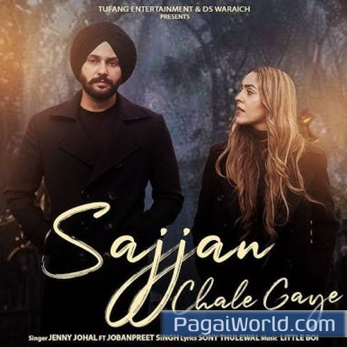 Sajjan Chale Gaye Poster