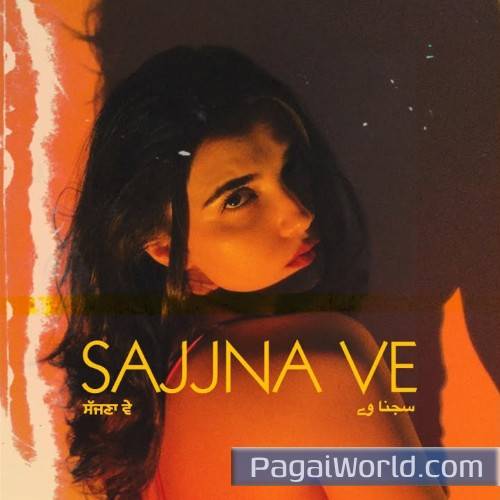 Sajjna Ve Poster