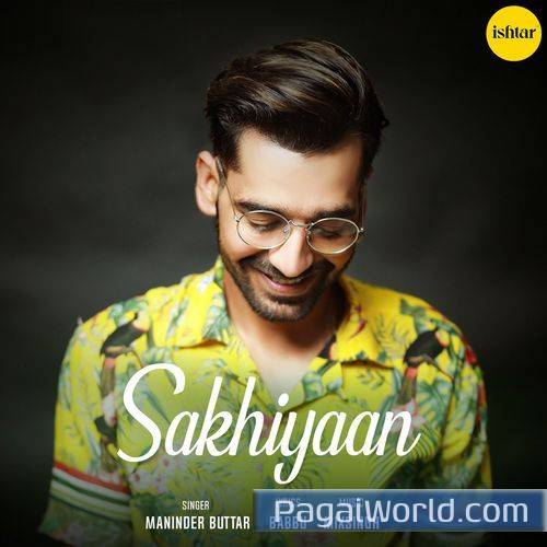 Sakhiyaan Poster