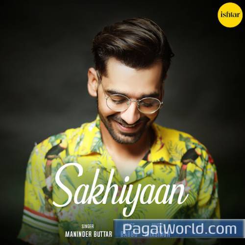 Sakhiyaan Sakhiyaan Poster