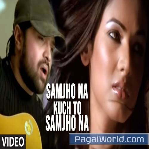 Samjho Na Kuch To Samjho Na Poster