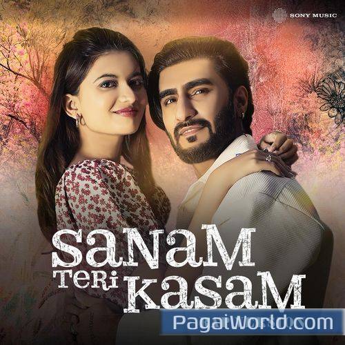 Sanam Teri Kasam (Rap Version) Sanam Teri Kasam (Rap Version) Poster