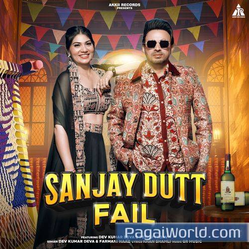 Sanjay Dutt Fail Sanjay Dutt Fail Poster
