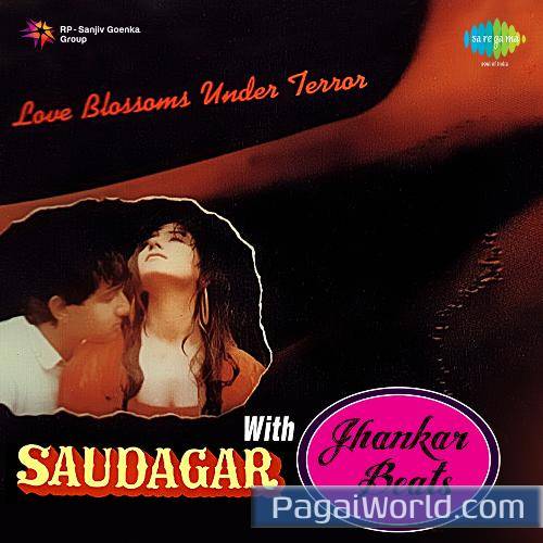 Saudagar Sauda Kar With Jhankar Beats Film   Saudagar Poster