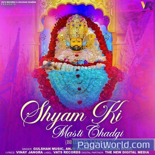 Shyam Ki Masti Chadgi Bhirad Ladgi Shyam Ki Masti Chadgi Bhirad Ladgi Poster