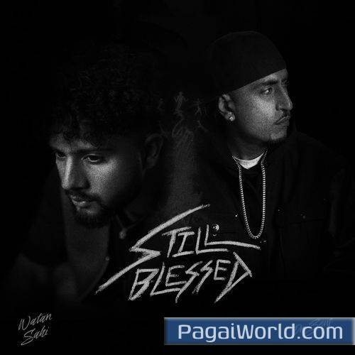 Still Blessed Still Blessed Poster